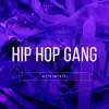 Drill LDN, Instrumental Rap Hip Hop & Type Beats - Hip Hop Gang (Instrumental)